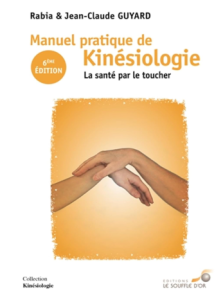 Manuel pratique de kinésiologie La santé par le touché