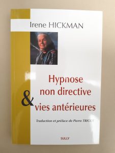 Livre Hypnose non directive & vies antérieures
