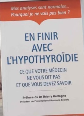 Livre En finir avec l’hypothyroïdie – Ce que votre médecin ne vous dit pas et que vous devez savoir - Prix en MP