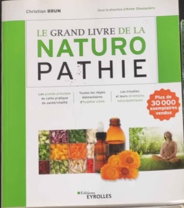 Livre Le grand livre de la naturopathie de Christian Brun