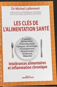 Livre Les clés de l’alimentation santé du Dr Michel Lallement - Prix à demander en MP