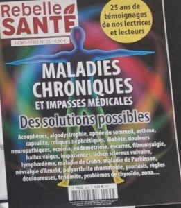 Magazine Hors-série Rebelle Santé – Maladies chroniques et impasses médicales : des solutions possibles – Prix en MP