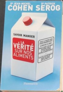 Livre Savoir manger – La vérité sur nos aliments des Dr Jean-Michel Cohen et Patrick Serog