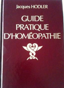 Livre Guide Pratique d'Homéopathie – Jacques Hodler