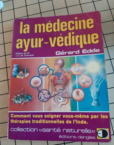 Livre La médecine ayur-védique – Gérard Edde