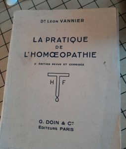 Livre La Pratique de l'Homœopathie – Dr Léon Vannier – 2e édition revue et corrigée
