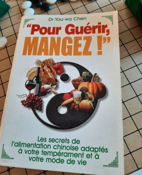 Livre Pour Guérir, Mangez ! – Dr You-wa Chen