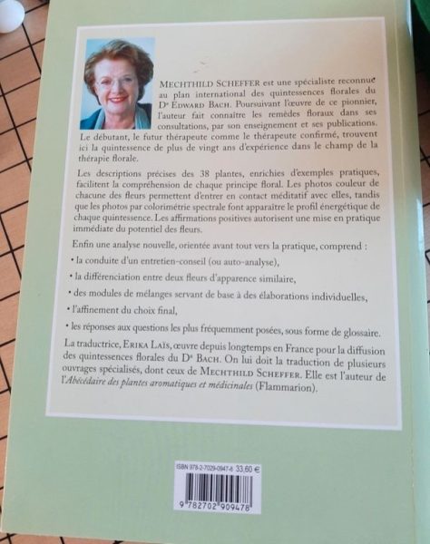 Manuel Complet des Quintessences Florales du Dr Edward Bach – Mechthild Scheffer